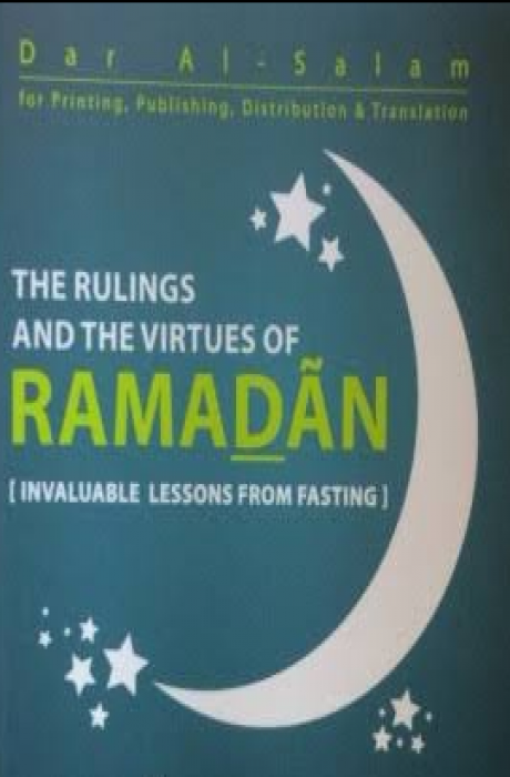 Rulings and Virtues of Fasting in Ramadan