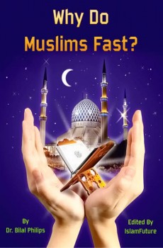 Why Do Muslims Fast?